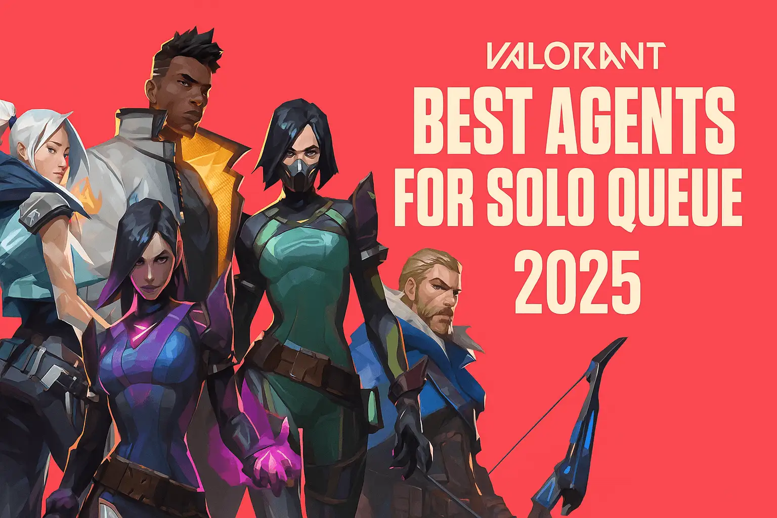 Best Valorant Agents for Solo Queue