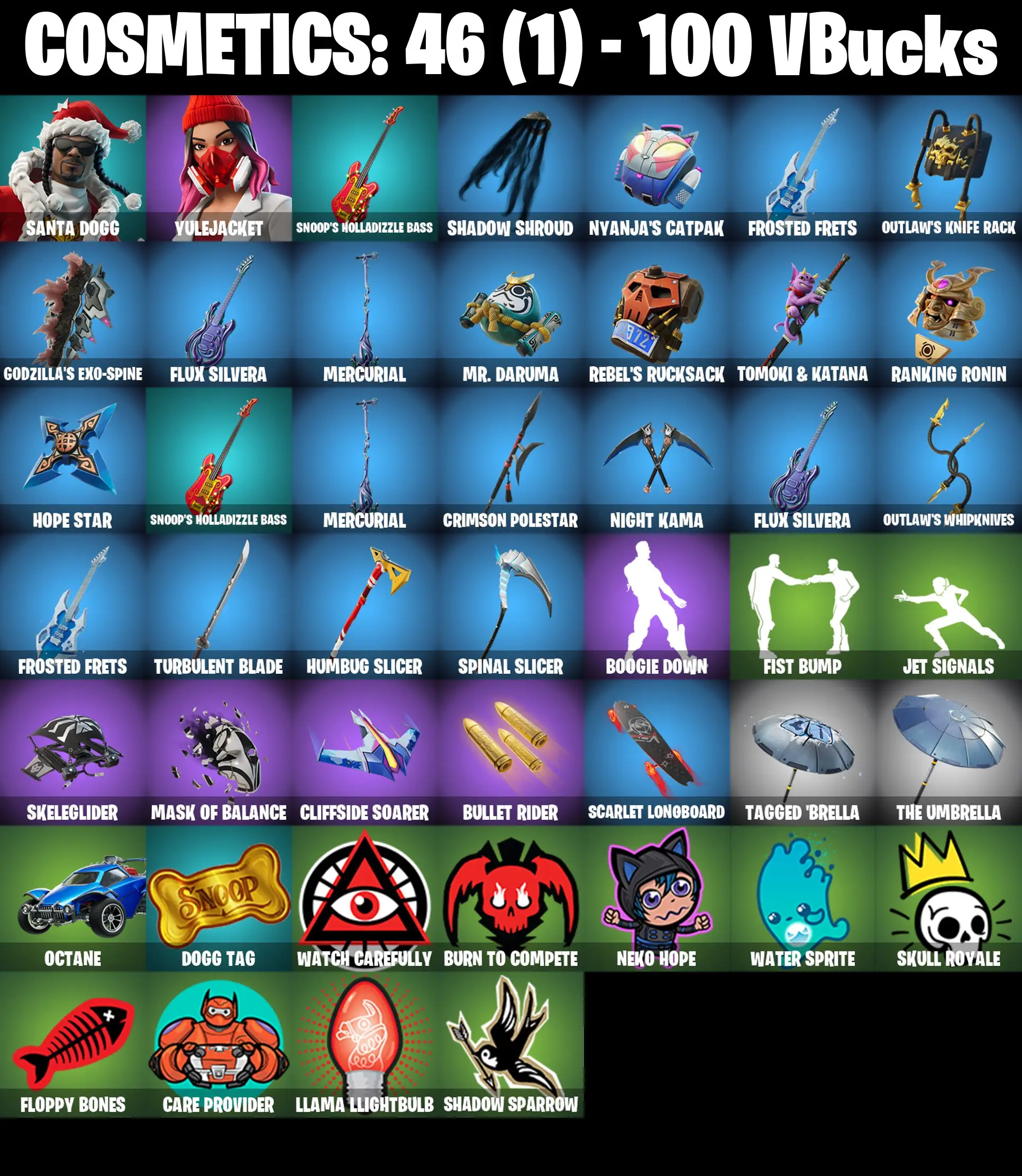 [PC/PSN/XBOX] 2 skins | Santa Dogg | Yulejacket | Snoop's Holladizzle Bass | Shadow Shroud | Nyanja's Catpak | Frosted Frets | Outlaw's Knife Rack | 100 VB