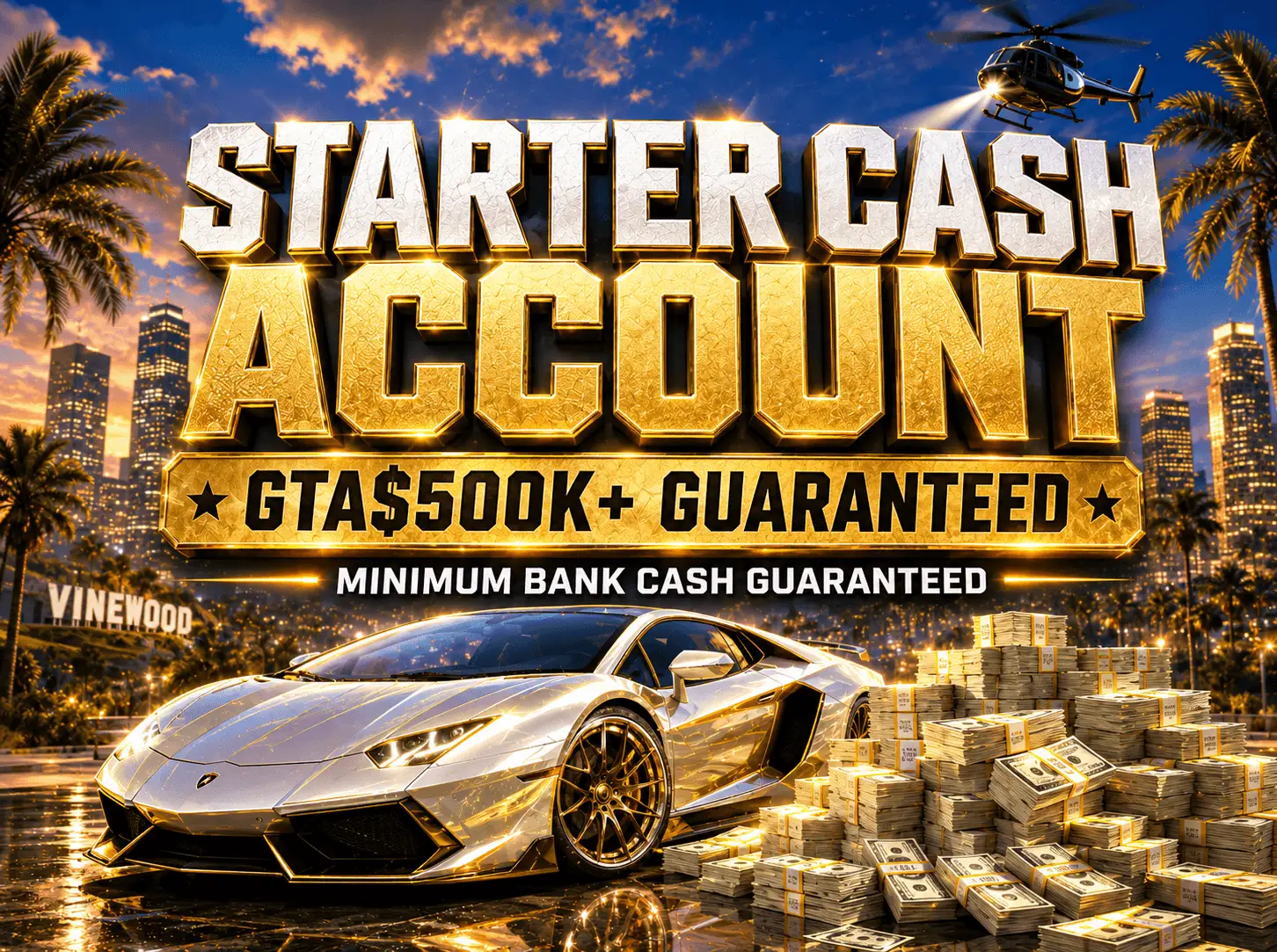 Starter Cash Account | GTA$500K+ Guaranteed