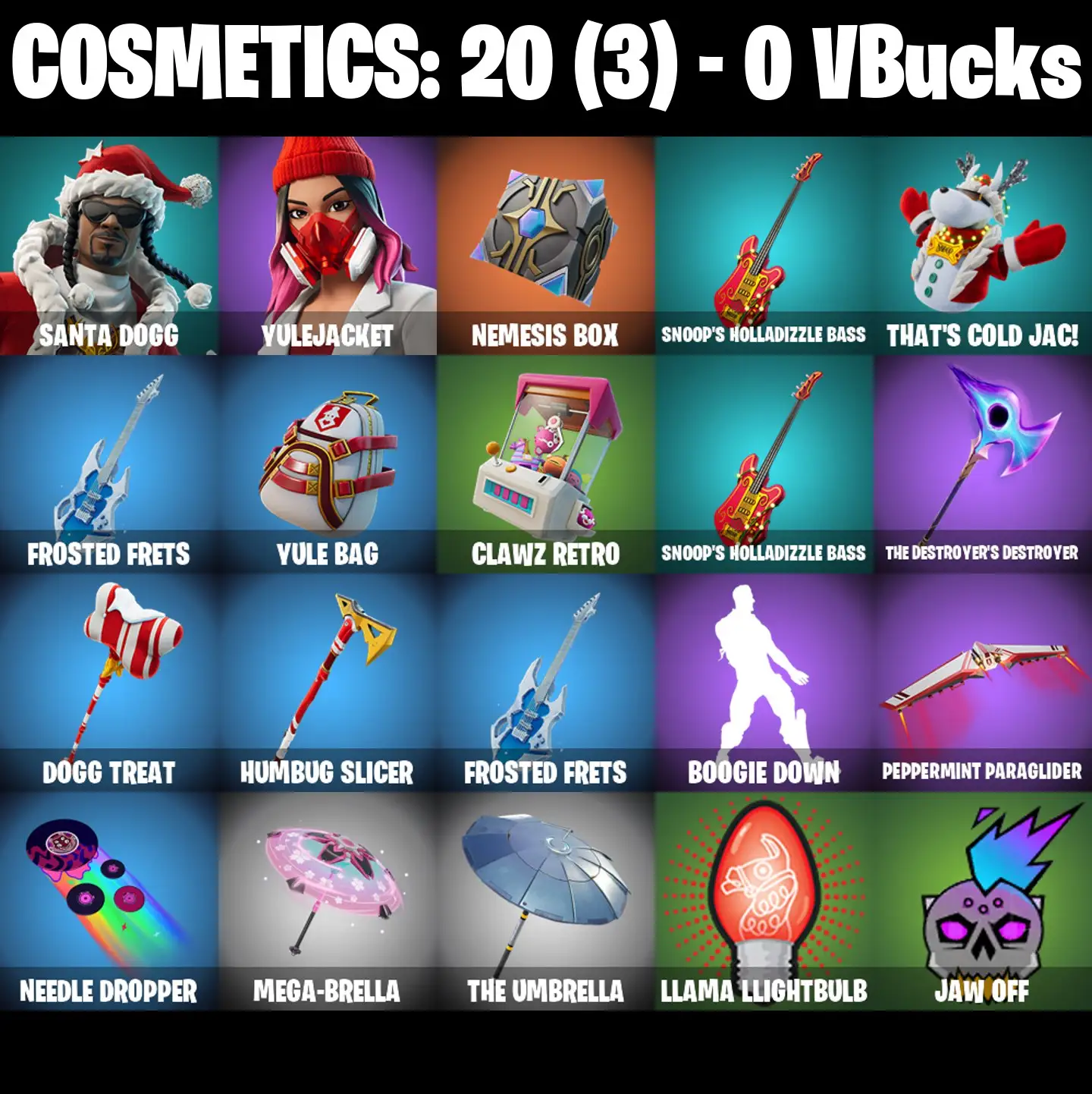 [PC/PSN/XBOX] 2 skins | Santa Dogg | Yulejacket | Nemesis Box | Snoop's Holladizzle Bass | That's Cold Jac! | Frosted Frets | Yule Bag | Clawz Retro | 0 VB
