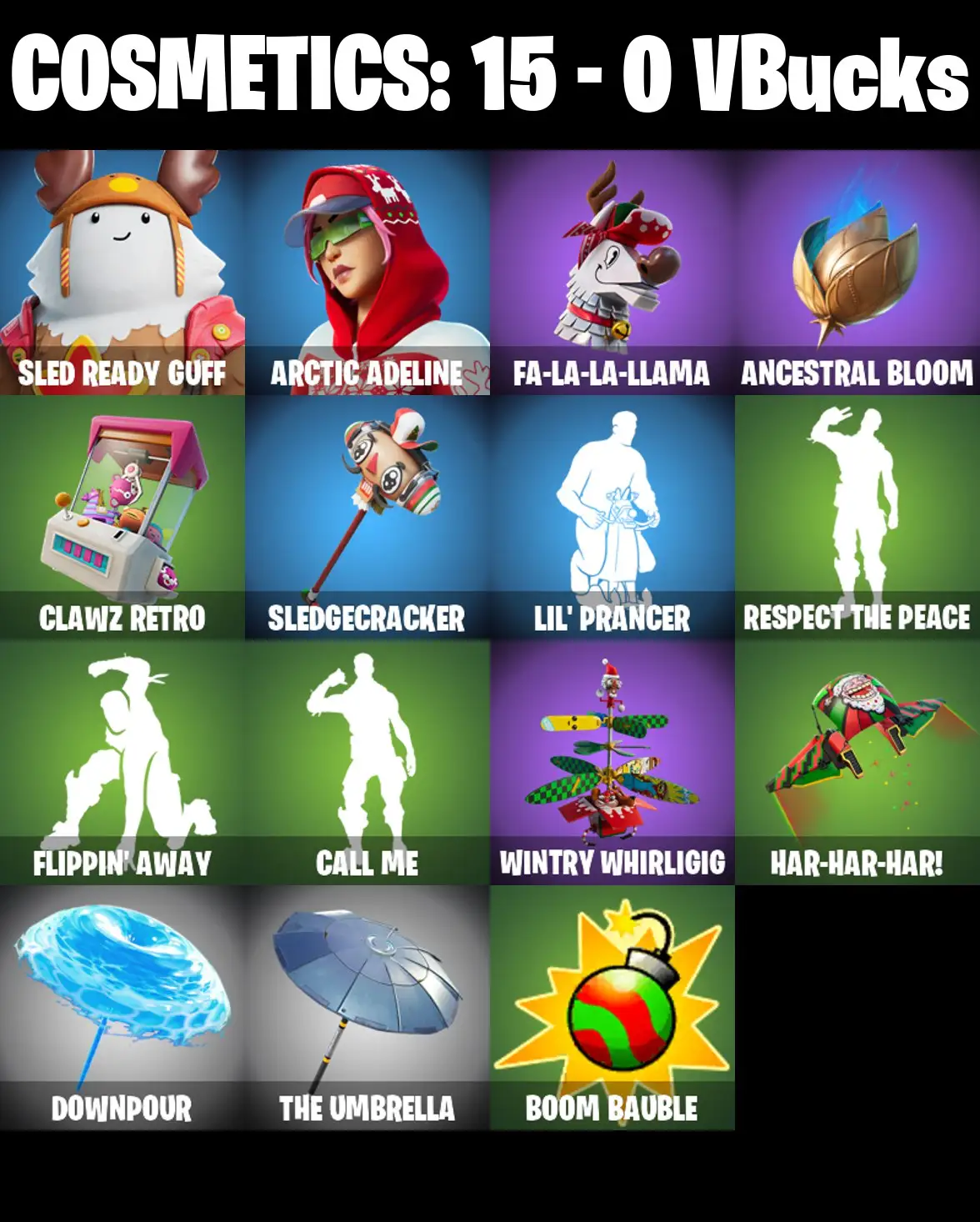 [PC/PSN/XBOX] 2 skins | Sled Ready Guff | Arctic Adeline | Fa-la-la-Llama | Ancestral Bloom | Clawz Retro | Sledgecracker | Lil' Prancer | 0 VB