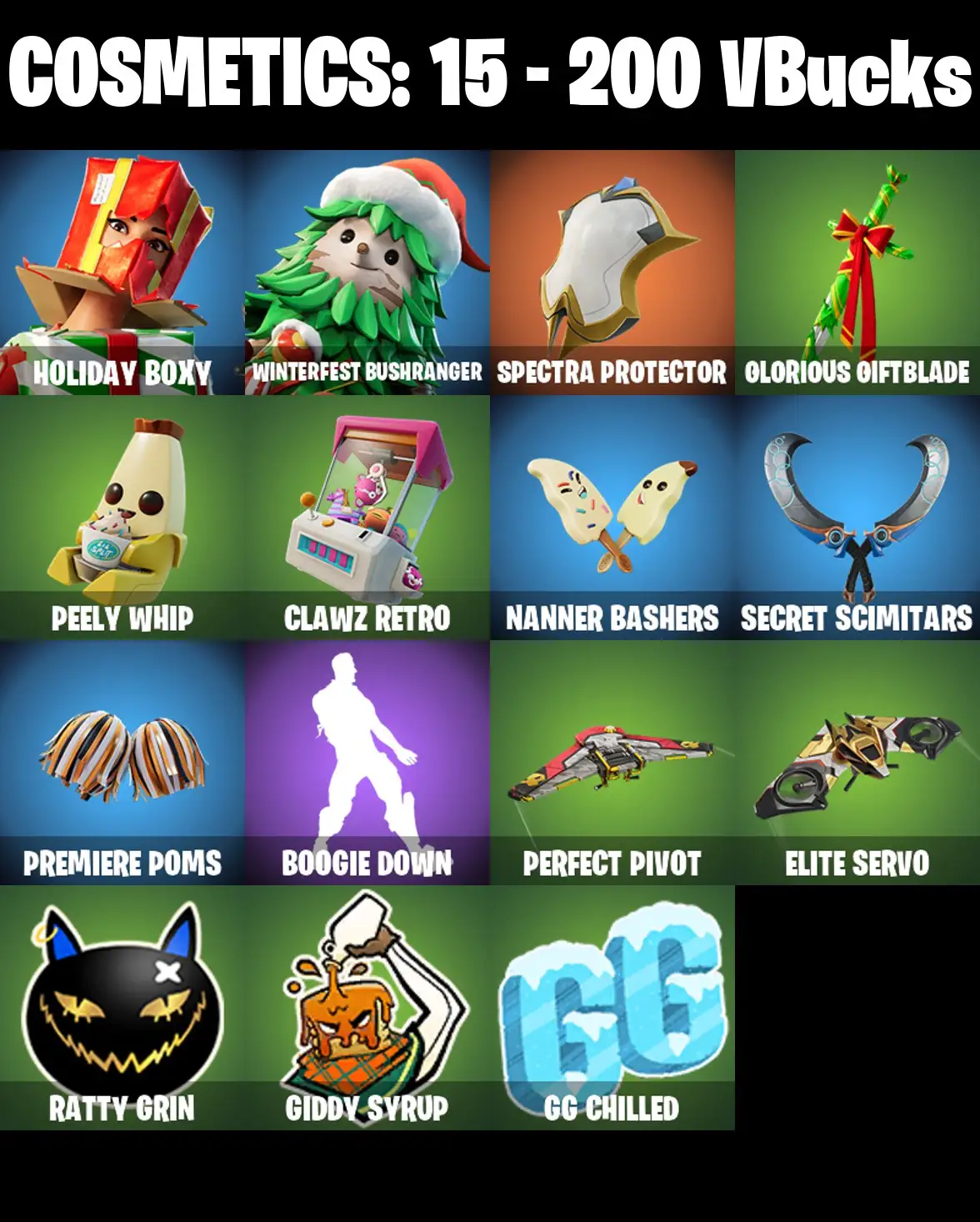 [PC/PSN/XBOX] 2 skins | Holiday Boxy | Winterfest Bushranger | Spectra Protector | Glorious Giftblade | Peely Whip | Clawz Retro | Nanner Bashers | 200 VB