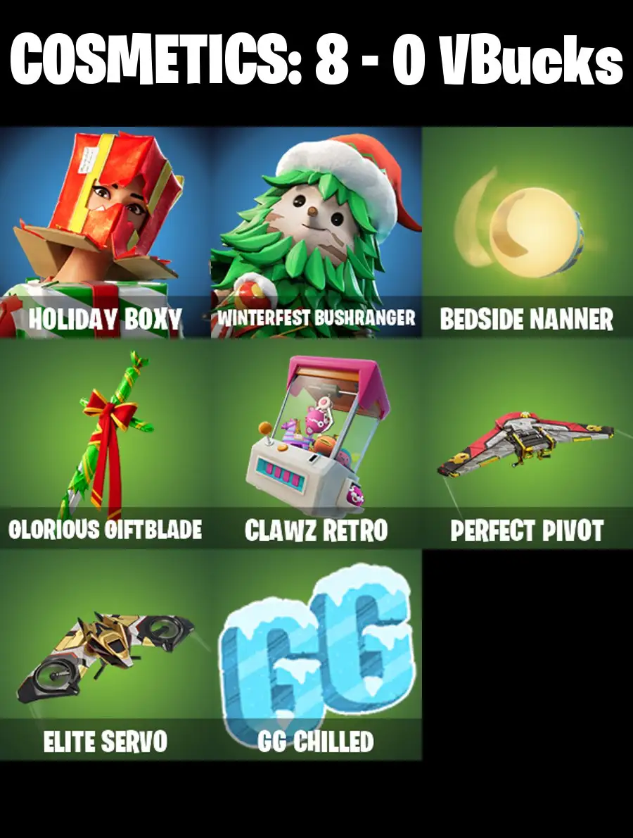 [PC/PSN/XBOX] 2 skins | Holiday Boxy | Winterfest Bushranger | Bedside Nanner | Glorious Giftblade | Clawz Retro | Perfect Pivot | Elite Servo | 0 VB