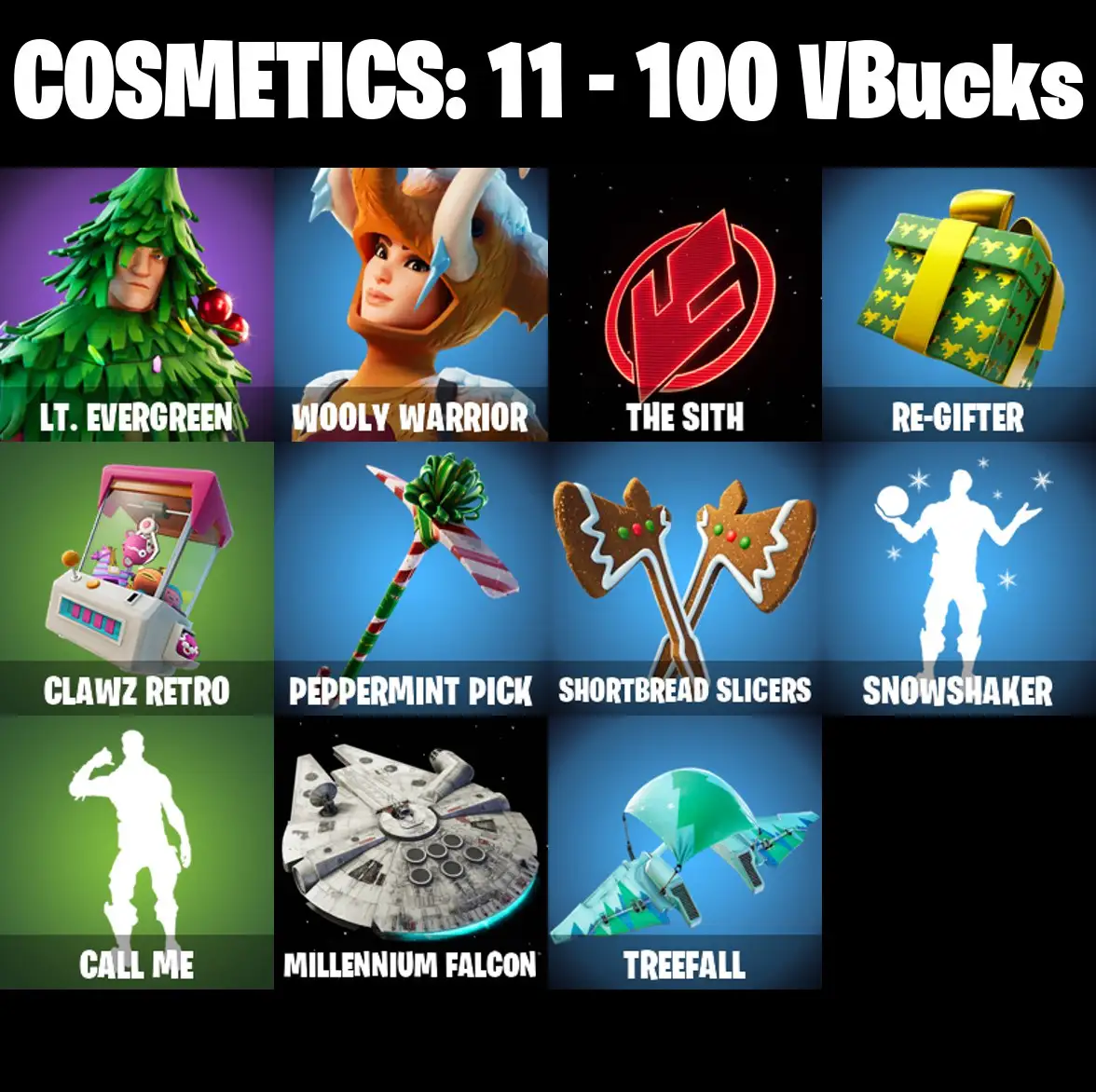 [PC/PSN/XBOX] 2 skins | Lt. Evergreen | Wooly Warrior | The Sith | Re-gifter | Clawz Retro | Peppermint Pick | Shortbread Slicers | Snowshaker | 100 VB