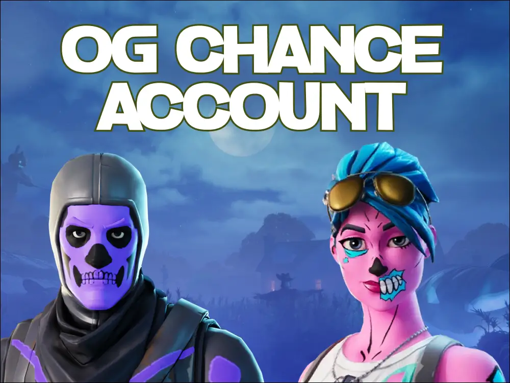 OG Chance Account