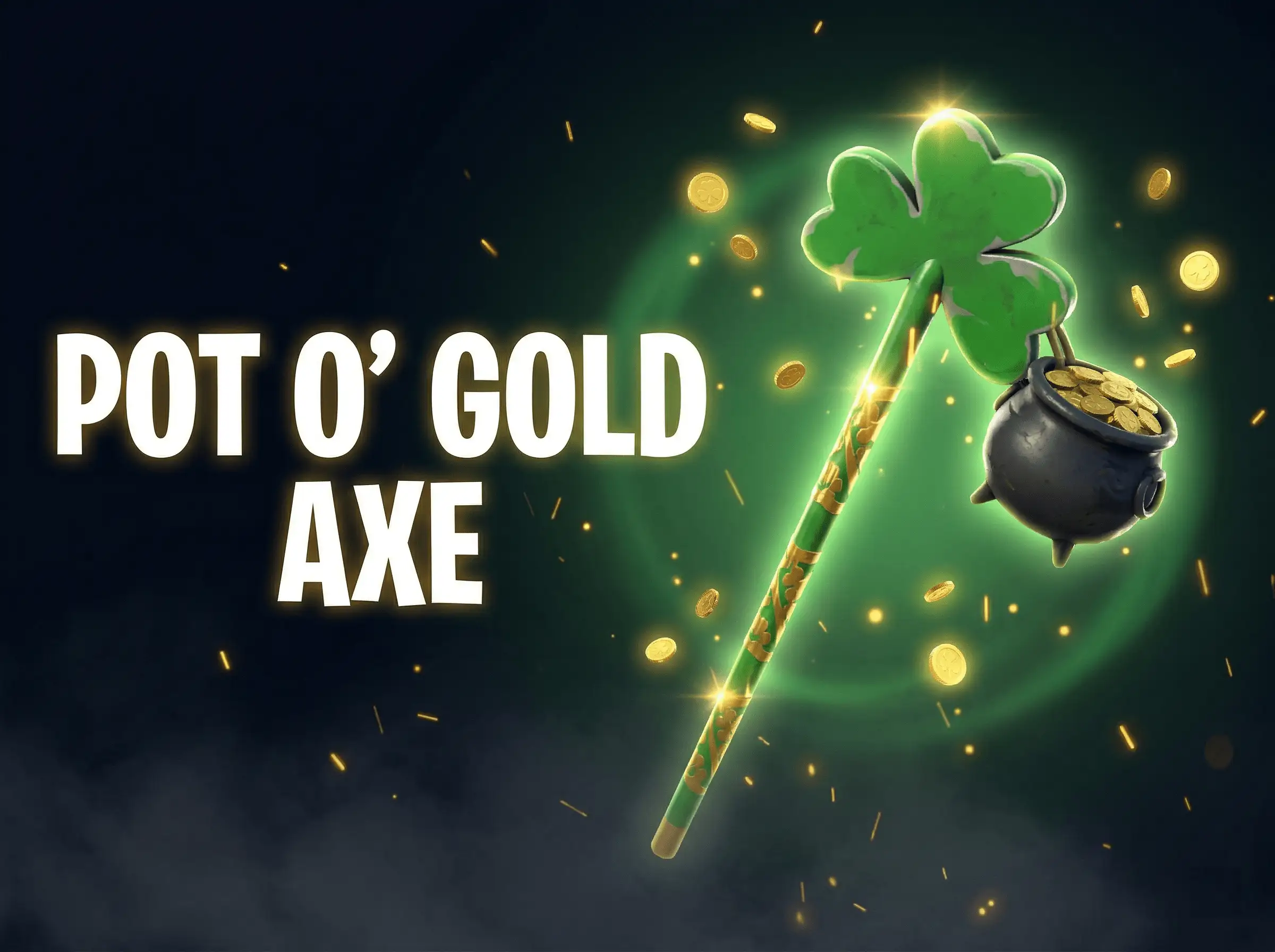 Pot O’ Gold Axe + Rare Skins