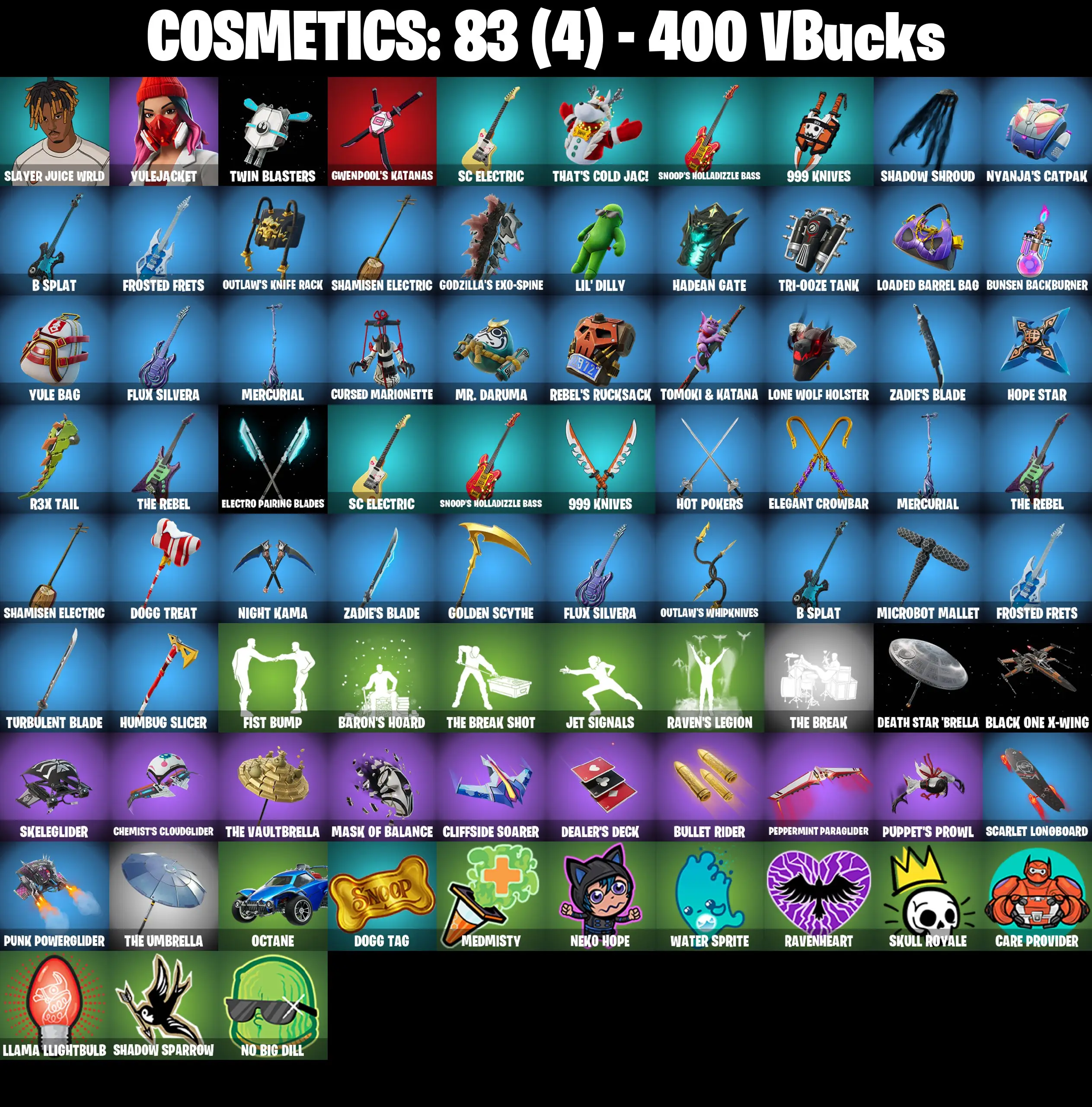 [PC/PSN/XBOX] 2 skins | Slayer Juice WRLD | Yulejacket | Twin Blasters | Gwenpool's Katanas | SC Electric | That's Cold Jac! | 400 VB