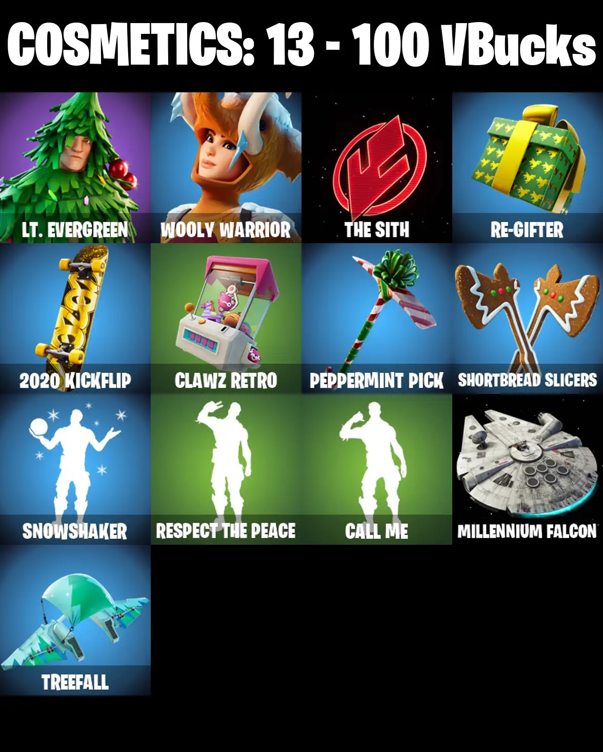 [PC/PSN/XBOX] 2 skins | Lt. Evergreen | Wooly Warrior | The Sith | Re-gifter | 2020 Kickflip | Clawz Retro | Peppermint Pick | Shortbread Slicers | 100 VB