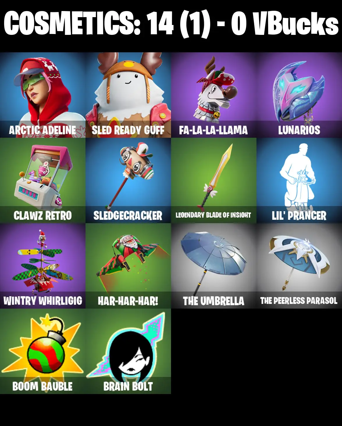 [PC/PSN/XBOX] 2 skins | Arctic Adeline | Sled Ready Guff | Fa-la-la-Llama | Lunarios | Clawz Retro | Sledgecracker | Legendary Blade of Insight | 0 VB
