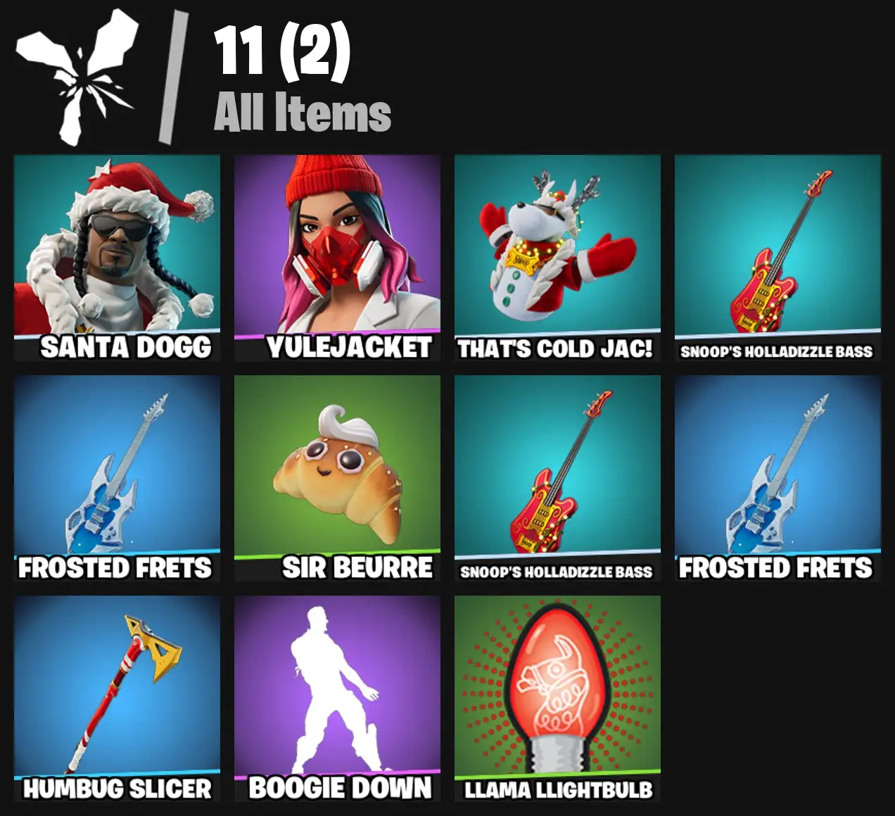 [PC/PSN/XBOX] 2 skins | Santa Dogg | Yulejacket | That's Cold Jac! | Snoop's Holladizzle Bass | Frosted Frets | Sir Beurre | Snoop's Holladizzle Bass | 0 VB