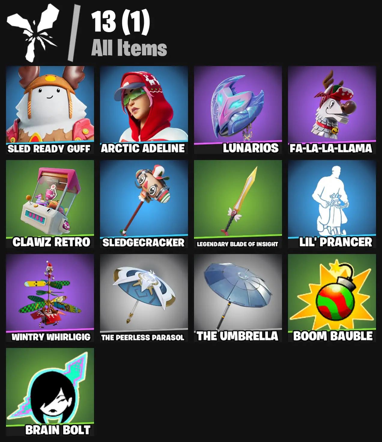 [PC/PSN/XBOX] 2 skins | Sled Ready Guff | Arctic Adeline | Lunarios | Fa-la-la-Llama | Clawz Retro | Sledgecracker | Legendary Blade of Insight | 0 VB