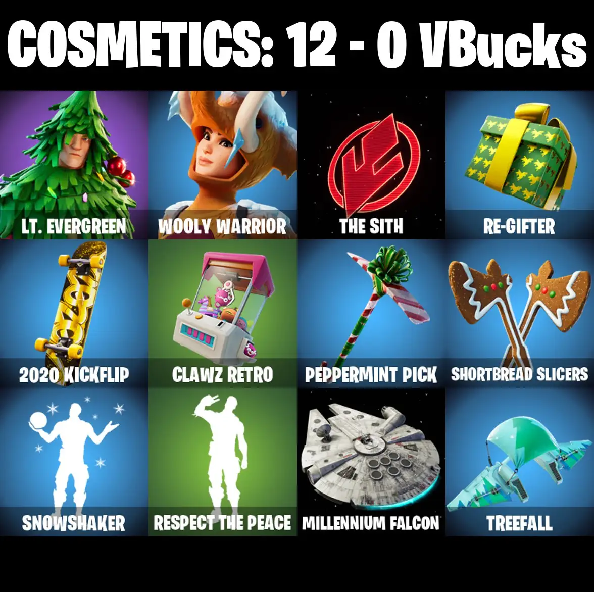 [PC/PSN/XBOX] 2 skins | Lt. Evergreen | Wooly Warrior | The Sith | Re-gifter | 2020 Kickflip | Clawz Retro | Peppermint Pick | Shortbread Slicers | 0 VB