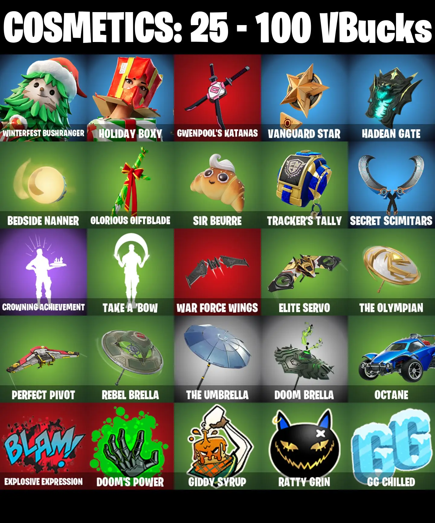 [PC/PSN/XBOX] 2 skins | Winterfest Bushranger | Holiday Boxy | Gwenpool's Katanas | Vanguard Star | Hadean Gate | Bedside Nanner | 100 VB