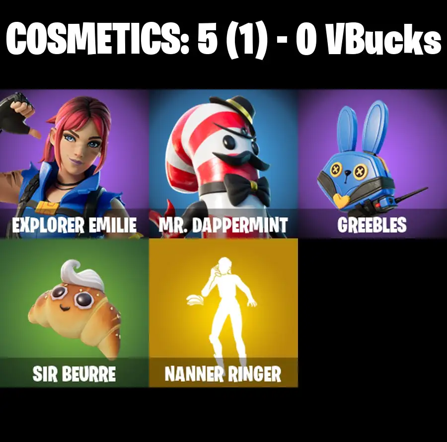 [PC/PSN/XBOX] 2 skins | Nanner Ringer | Explorer Emilie | Mr. Dappermint | Greebles | Sir Beurre | 0 VB