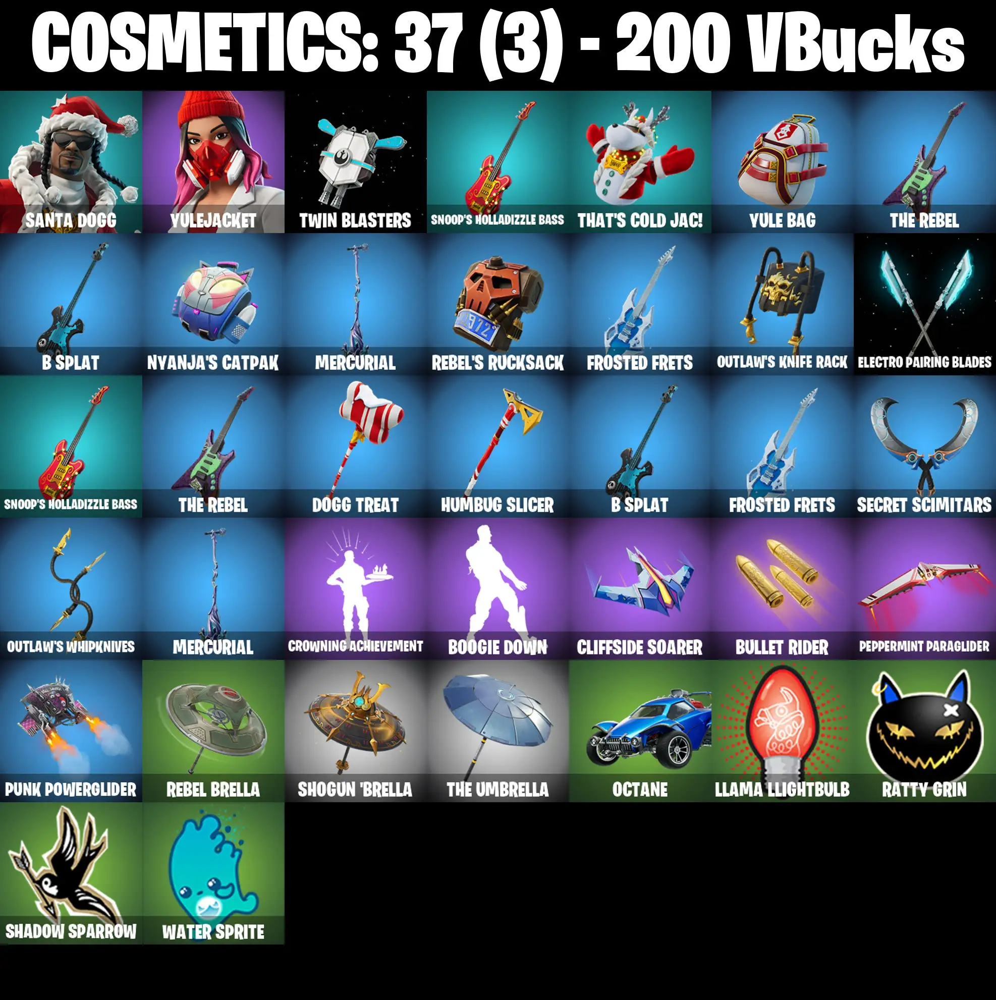 [PC/PSN/XBOX] 2 skins | Santa Dogg | Yulejacket | Twin Blasters | Snoop's Holladizzle Bass | That's Cold Jac! | Yule Bag | The Rebel | B Splat | 200 VB