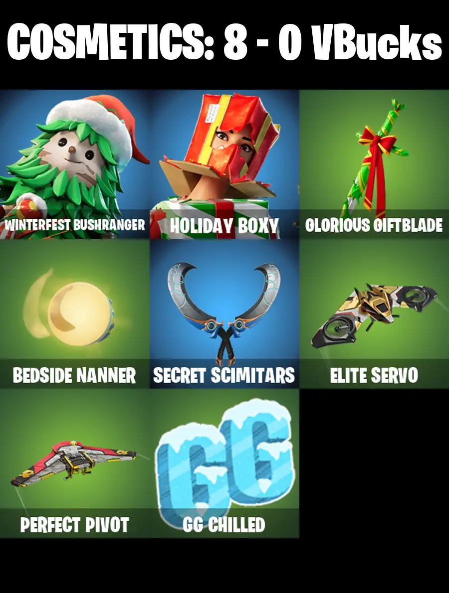 [PC/PSN/XBOX] 2 skins | Winterfest Bushranger | Holiday Boxy | Glorious Giftblade | Bedside Nanner | Secret Scimitars | Elite Servo | Perfect Pivot | 0 VB