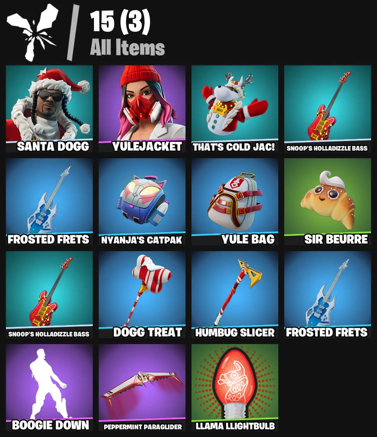 [PC/PSN/XBOX] 2 skins | Santa Dogg | Yulejacket | That's Cold Jac! | Snoop's Holladizzle Bass | Frosted Frets | Nyanja's Catpak | Yule Bag | 0 VB