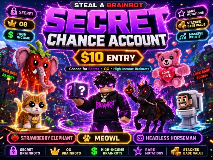 STEAL A BRAINROT SECRET CHANCE ACCOUNT