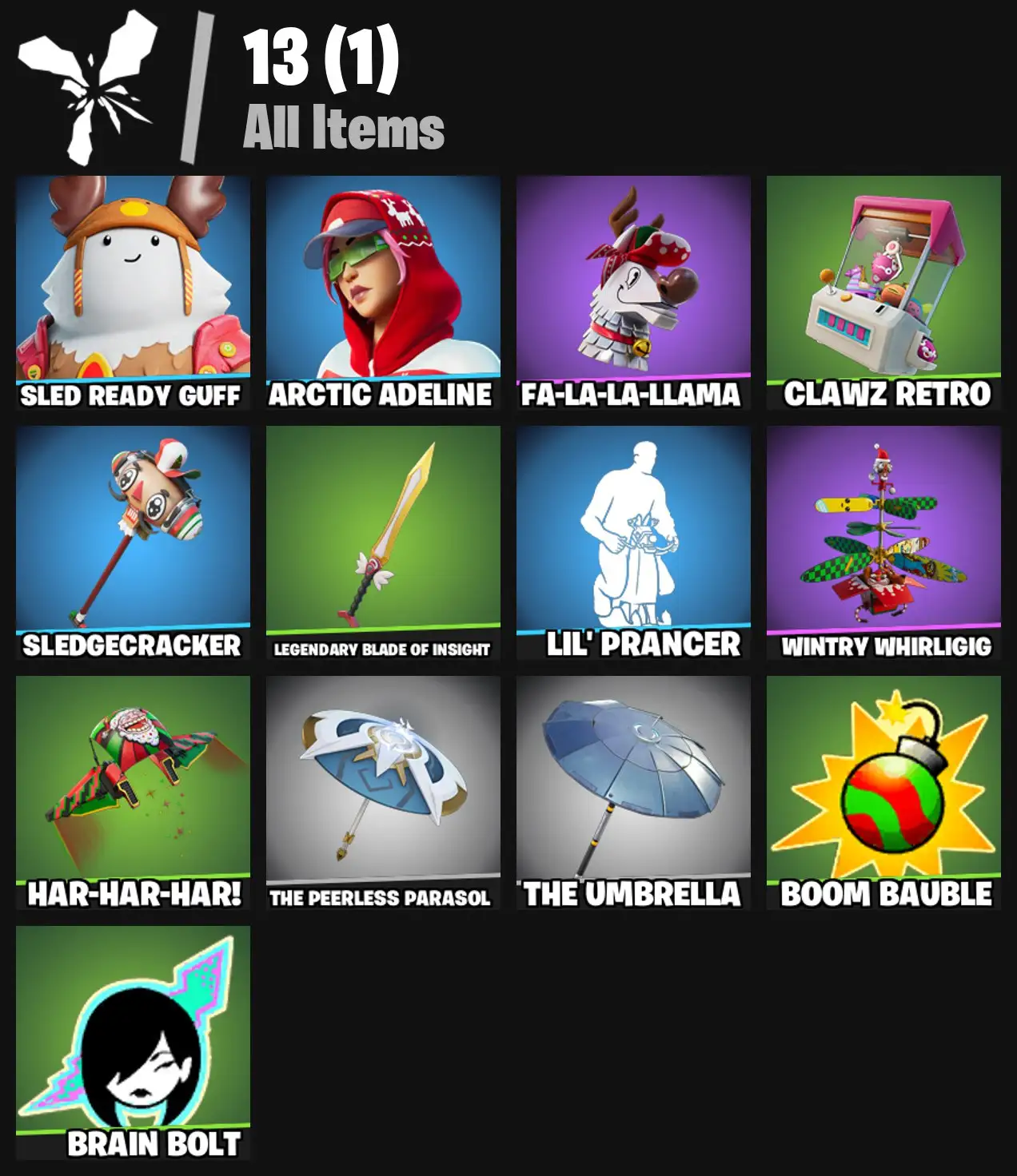 [PC/PSN/XBOX] 2 skins | Sled Ready Guff | Arctic Adeline | Fa-la-la-Llama | Clawz Retro | Sledgecracker | Legendary Blade of Insight | Lil' Prancer | 0 VB