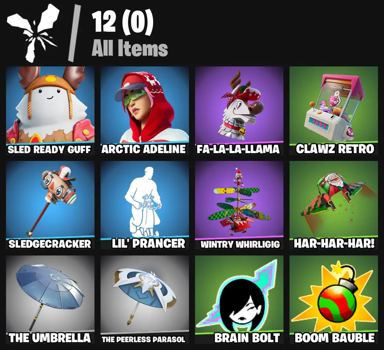 [PC/PSN/XBOX] 2 skins | Sled Ready Guff | Arctic Adeline | Fa-la-la-Llama | Clawz Retro | Sledgecracker | Lil' Prancer | Wintry Whirligig | 0 VB