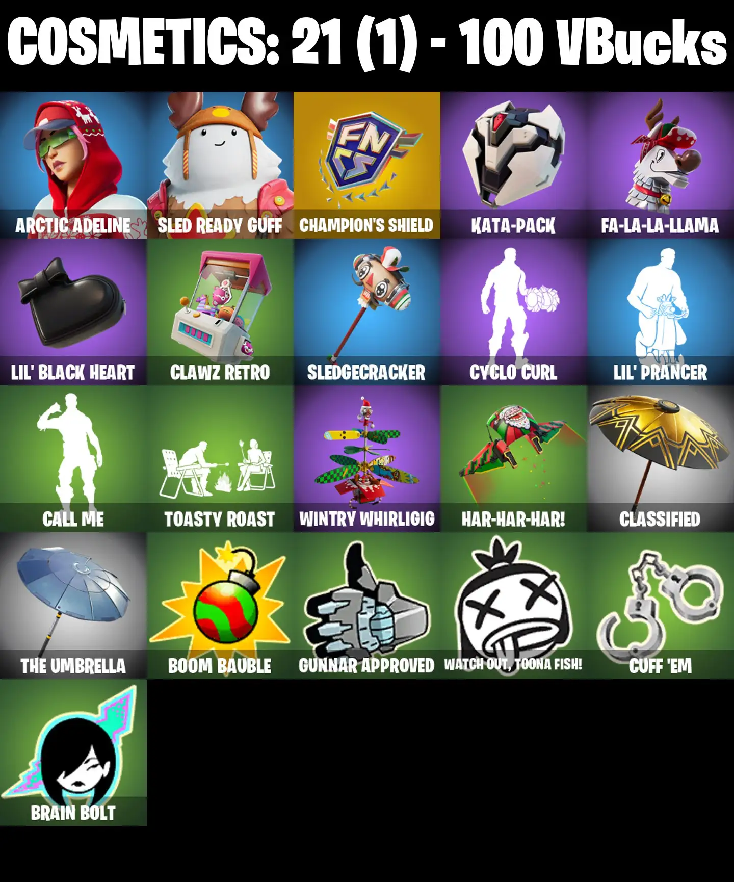 [PC/PSN/XBOX] 2 skins | Champion's Shield | Arctic Adeline | Sled Ready Guff | Kata-Pack | Fa-la-la-Llama | Lil' Black Heart | Clawz Retro | 100 VB