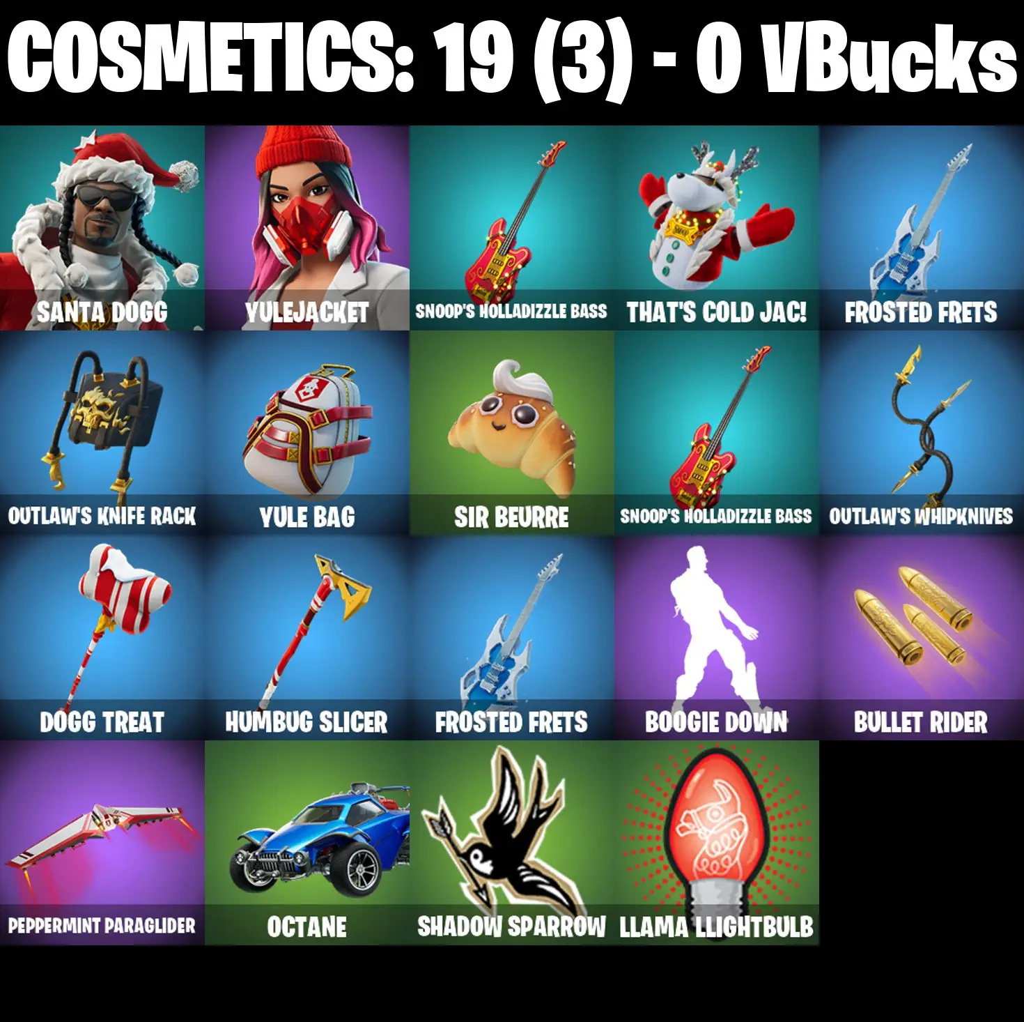 [PC/PSN/XBOX] 2 skins | Santa Dogg | Yulejacket | Snoop's Holladizzle Bass | That's Cold Jac! | Frosted Frets | Outlaw's Knife Rack | Yule Bag | 0 VB