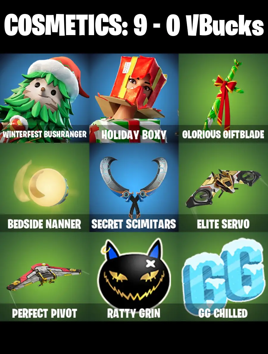 [PC/PSN/XBOX] 2 skins | Winterfest Bushranger | Holiday Boxy | Glorious Giftblade | Bedside Nanner | Secret Scimitars | Elite Servo | Perfect Pivot | 0 VB